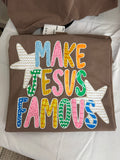 Make Jesus Famous tee